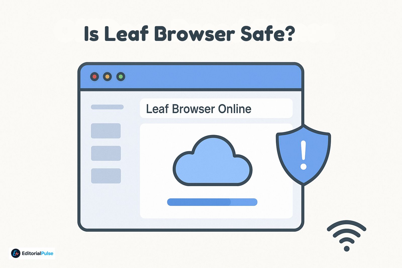 is leaf browser safe